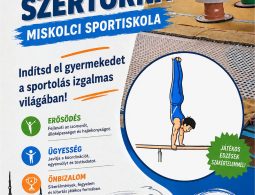 A Miskolci Sportiskola torna szakosztálya toborzót tart 5-6 éves fiúk számára. További információk a plakáton!